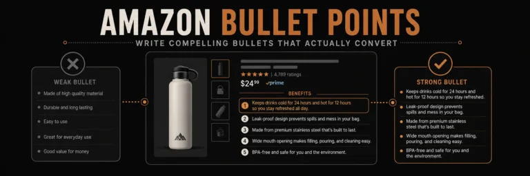 Amazon Bullet Points: How to Write Compelling Product Bullets That Convert
