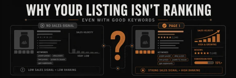 Why Your Amazon Listing Isn’t Ranking Even with Good Keywords in Amazon SEO